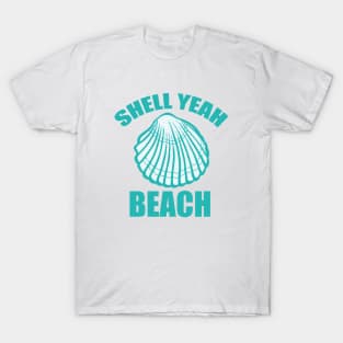 Shell Yeah Beach T-Shirt